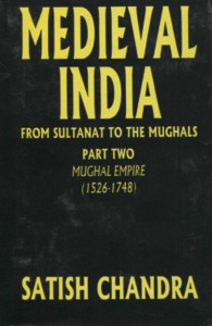 Medieval India By Satish Chandra 
