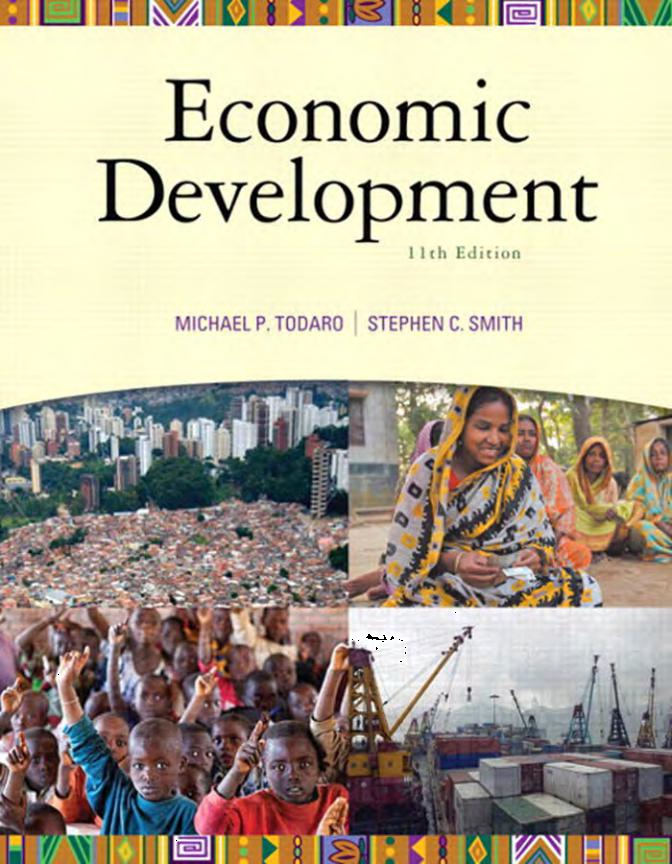 Economic Development 11th edition by Michael P. Todaro, Stephen C. Smith