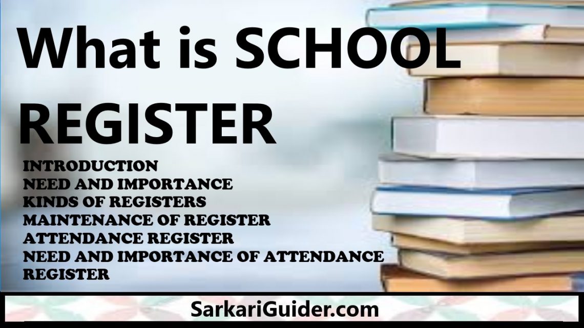What is SCHOOL REGISTER