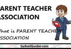 What is PARENT TEACHER ASSOCIATION